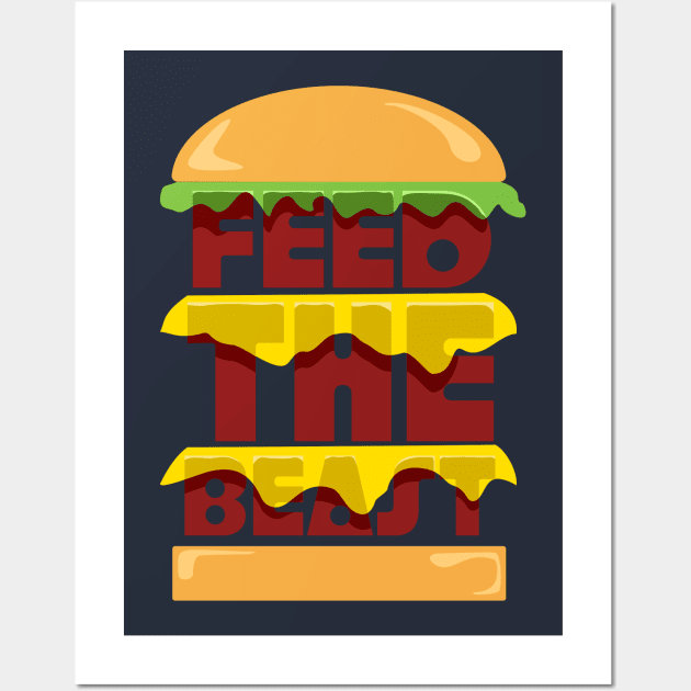 Feed The Beast - Cheese burger Wall Art by Shapetrix